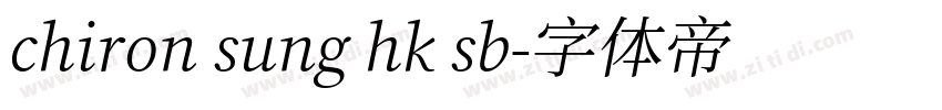 chiron sung hk sb字体转换
